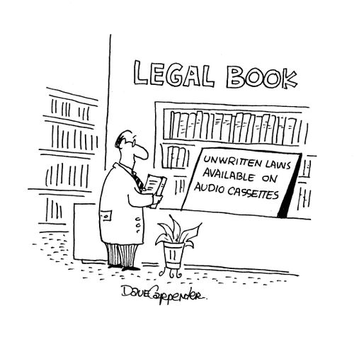 Legal books - Unwritten laws available on audio cassettes.