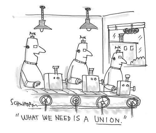 "What we need is a union."