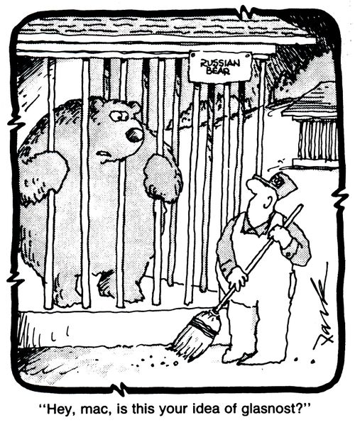 'Hey, mac, is this your idea of glasnost?'