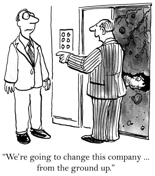 'We're going to change this company ... from the ground up.'