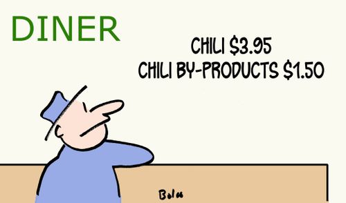 Diner: Chili $3.95 and Chili By-Products $1.50.