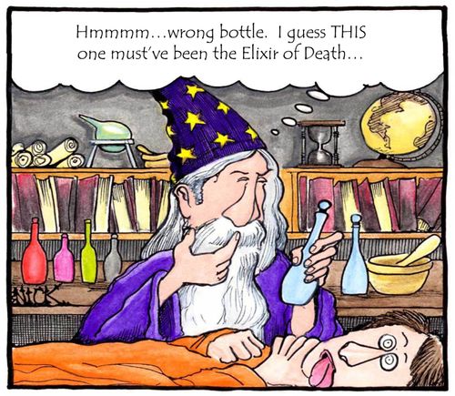 'Hmm, wrong bottle. I guess THIS one must've been the Elixir of Death...'