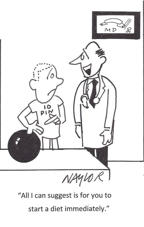 'All I can suggest is for you to start a diet immediately.'