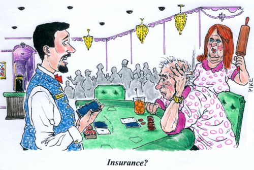 'Insurance?'