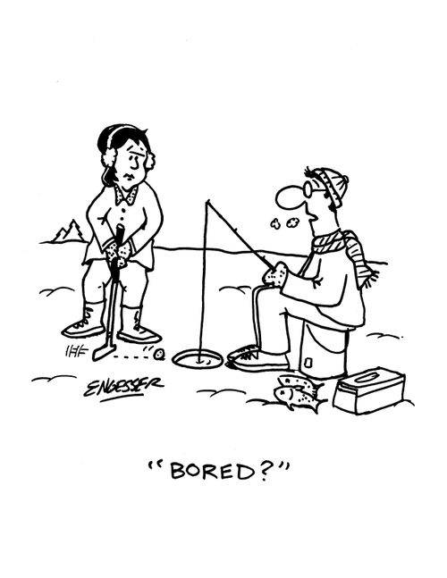 'Bored?'