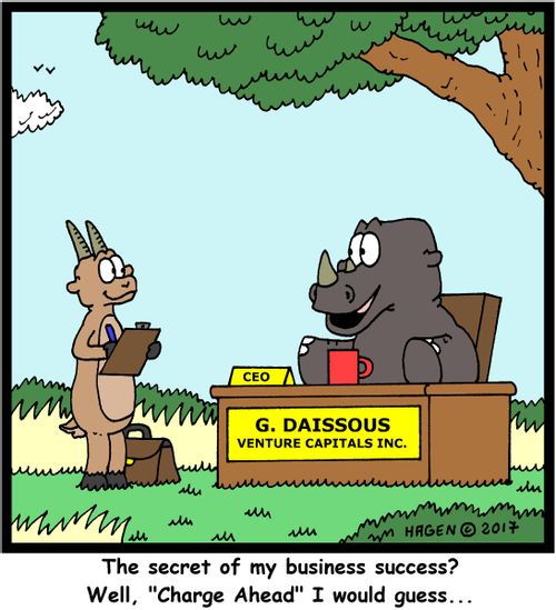 'The secret of my business success? Well, "Charge Ahead" I would guess...'