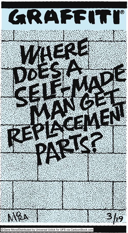 Where does a self-made man get replacement parts?