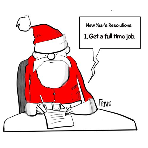 New years resolutions: Get a full time job