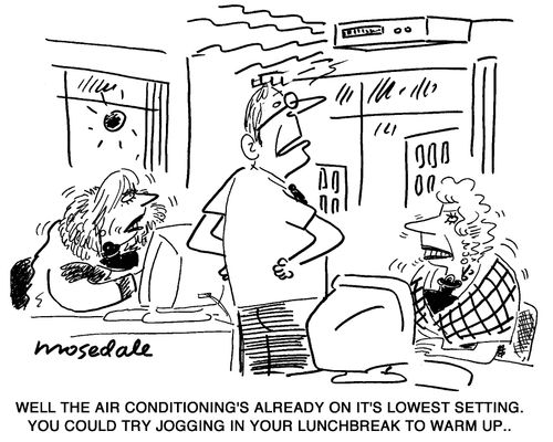 Office temperature.