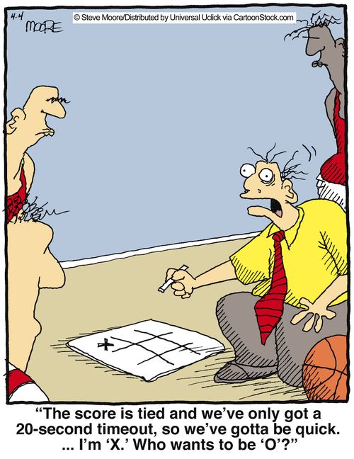 'The score is tied and we've only got a 20-second timeout, so we've gotta be quick. ... I'm 'X'. Who wants to be 'O'?'