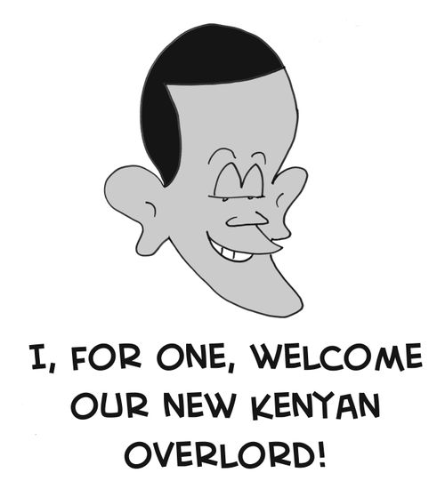 I, for one, welcome our new Kenyan overlord!