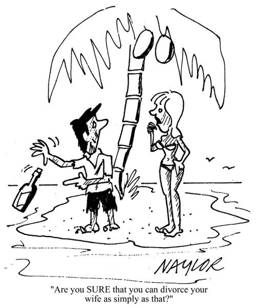 'Are you SURE that you can divorce your wife as simply as that?'