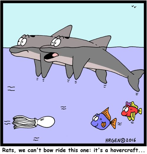 "Rats, we can't bow ride this one: it's a hovercraft..."