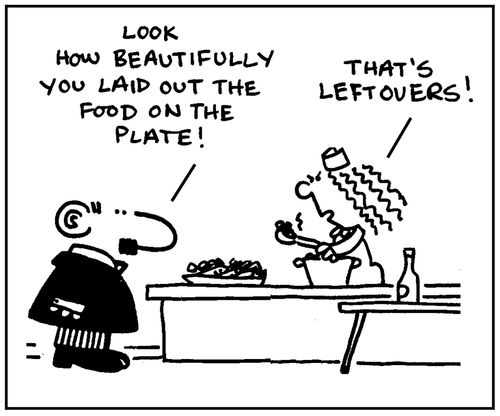 'Look how beautifully you laid out the food on the plate.'