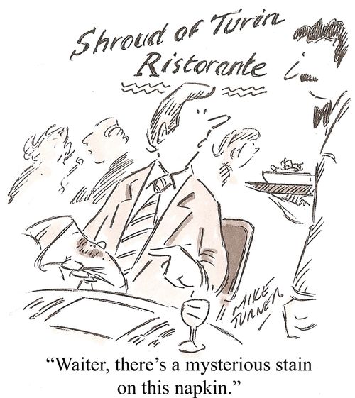 'Waiter, there's a mysterious stain on this napkin.'