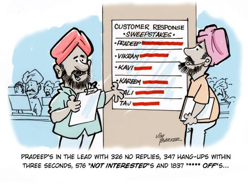 'Pradeep's in the lead with 326 no replies, 347 hang-ups within three seconds, 576 'Not Interested's and 1837 ***** off's...'