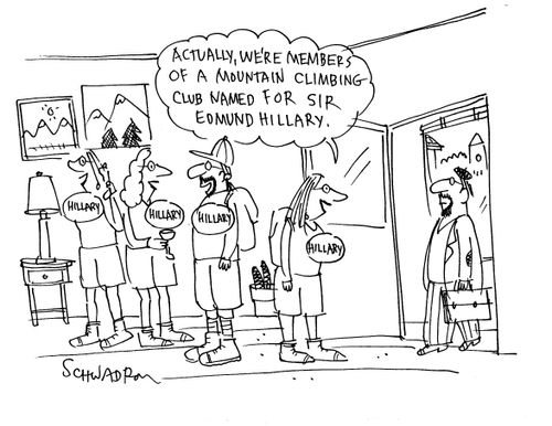 'Actually, we're members of a mountain climbing club named for Sir Edmund Hillary.'