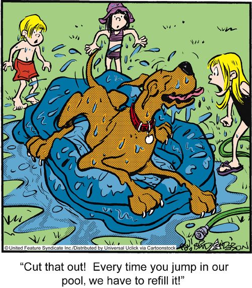 'Cut that out! Every time you jump in our pool, we have to refill it!'