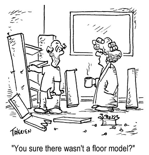 "Are you sure there wasn't a floor model?"