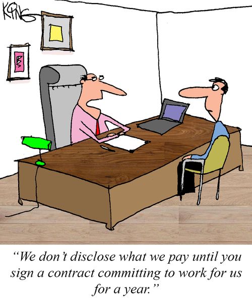 "We don't disclose what we pay until you sign a contract committing to work for us for a year."