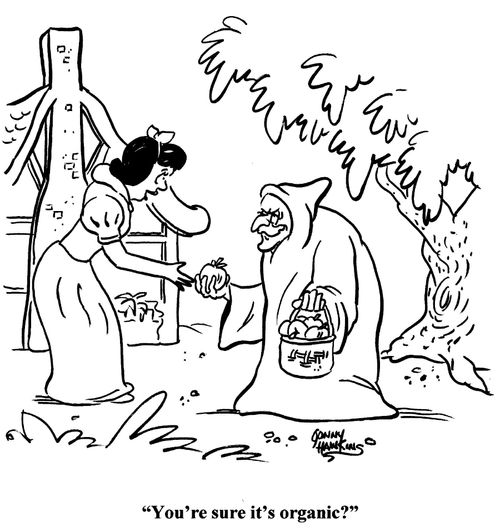 Snow White to witch: 'You're sure it's organic?'