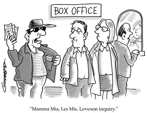 'Mamma Mia, Les Mis, Leveson inquiry...'
