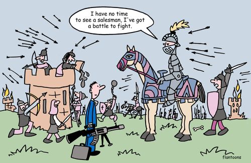 'I have no time to see a salesman, I've got a battle to fight.'