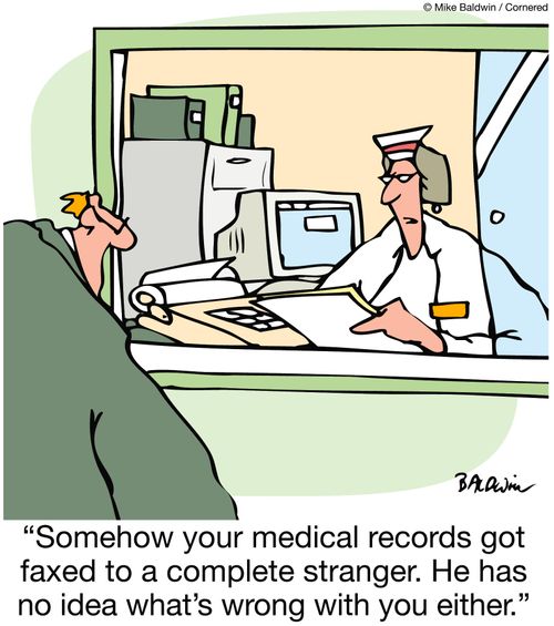 'Somehow your medical records got faxed to a complete stranger. He has no idea what's wrong with you either.'
