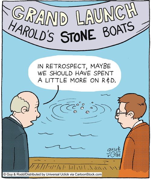 'In retrospect, maybe we should have spent a little more on R&D.'