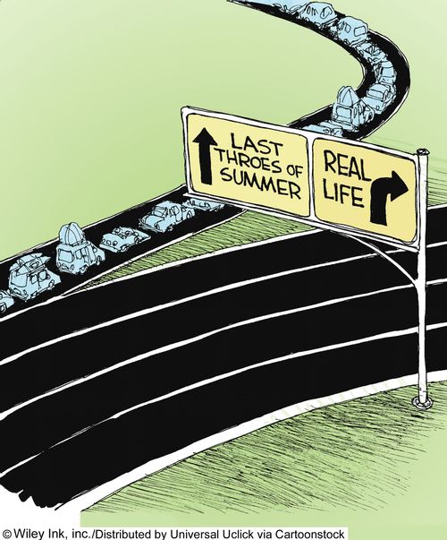 The Last Throes of Summer and Real Life.