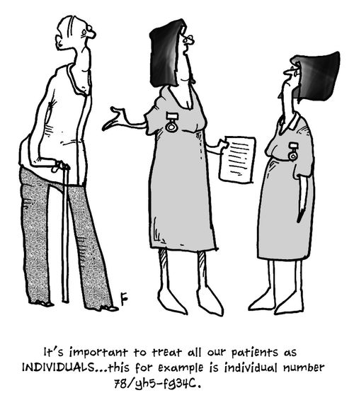 'It's important to treat all our patients as individuals...this for example is individual number 78/yh5-fg34c.'