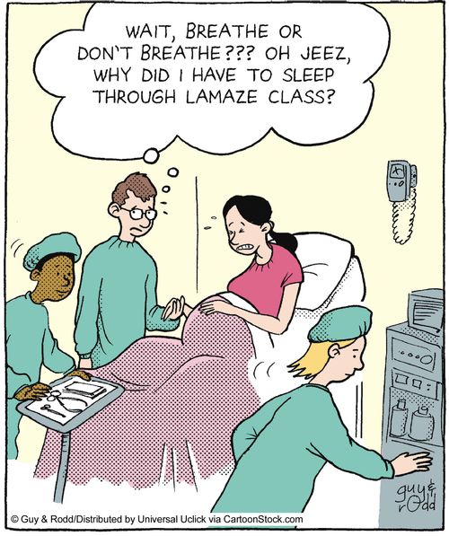 'Wait, breathe or don't breathe? Oh jeez, why did I have to sleep through Lamaze class?'