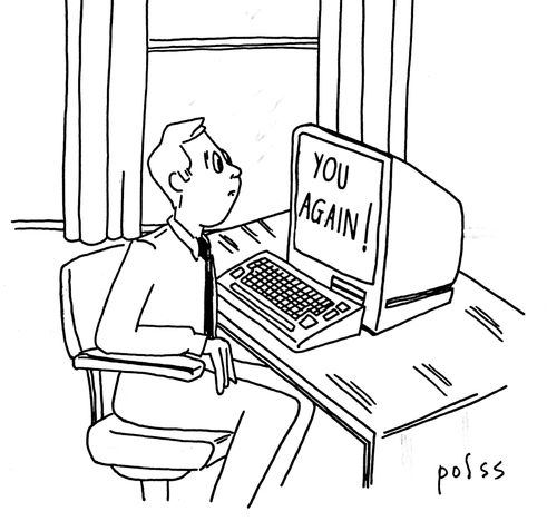 Computer screen reads 'You again'