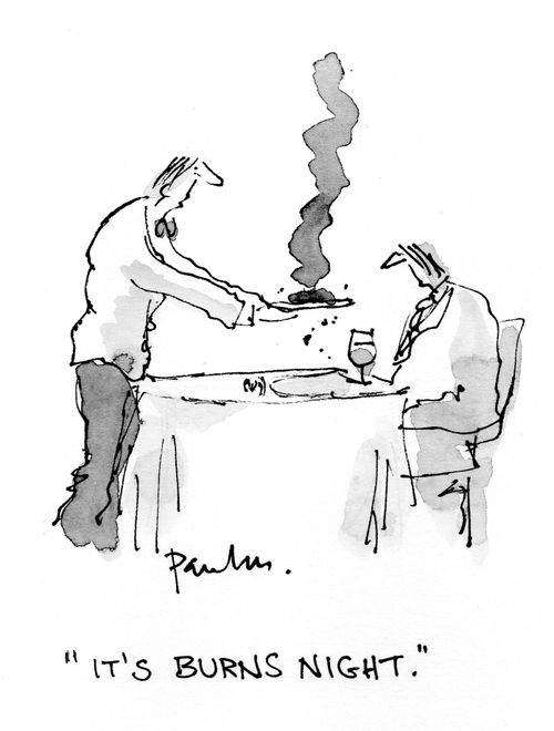 "It's burns night."