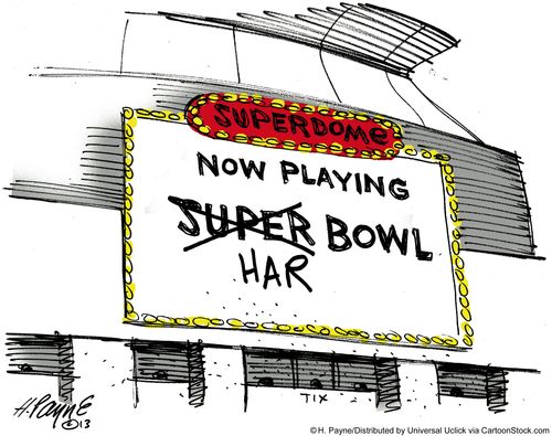 Superdome: Now Playing Har Bowl.