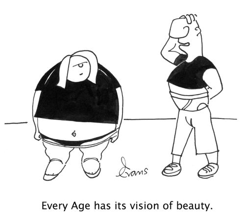 'Every Age has its vision of beauty.'
