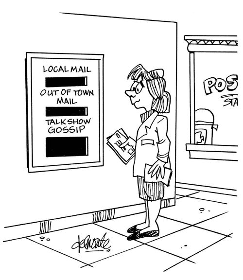 Local Mail/Out of Town Mail/Talk Show Gossip.