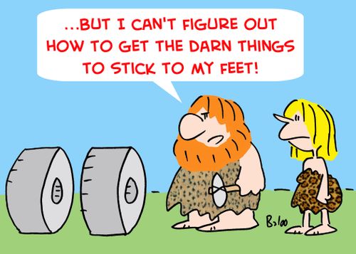 '...But I can't figure out how to get the darn things to stick to my feet!'