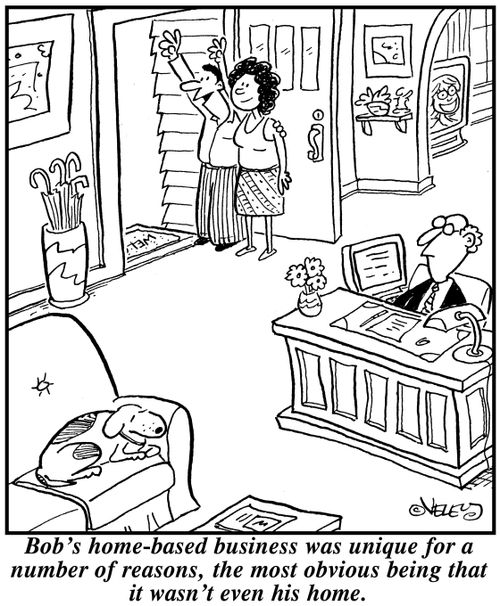 Bib's home-based business was unique for a number of reasons, the most obvious being that it wasn't even his home.