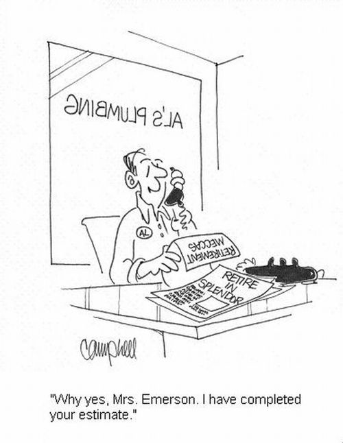 'Why yes, Mrs. Emerson. I have completed your estimate.'