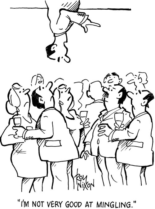 'I'm not very good at mingling.'