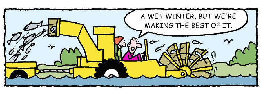 "A wet winter, but we're making the best of it."