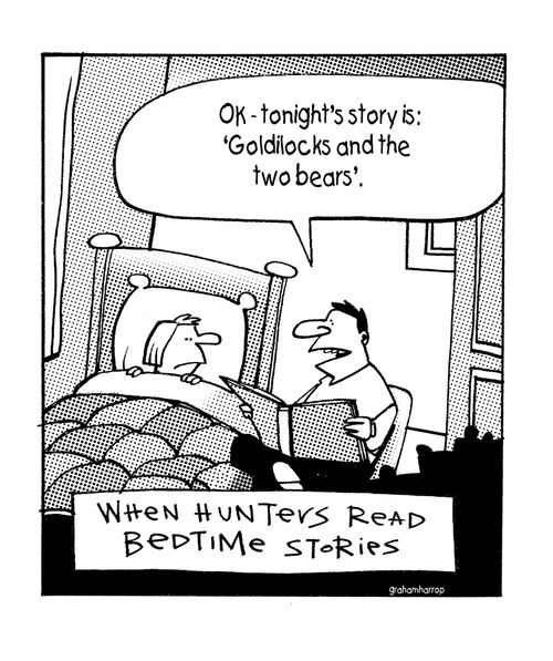 When hunters read bedtime stories.