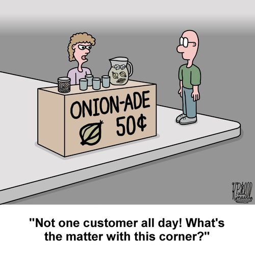 'Not one customer all day! What's the matter with this corner?'