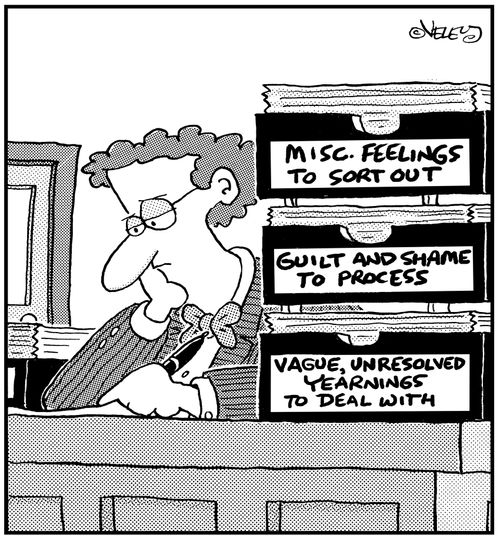 Desk bins: 'Misc. feelings to sort out,' 'Guilt and shame to process,' and 'Vague, unresolved yearnings to deal with.'
