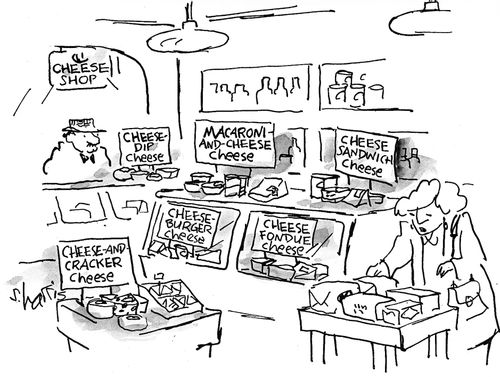 Cheese shop...Cheese and cracker cheese.