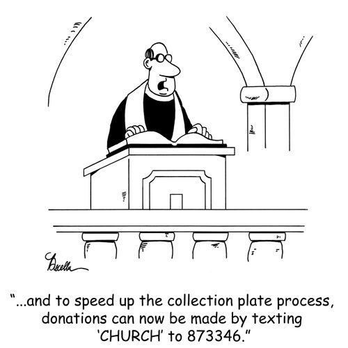 '...and to speed up the collection process, donations can now be made by texting 'CHURCH' to 873346.'