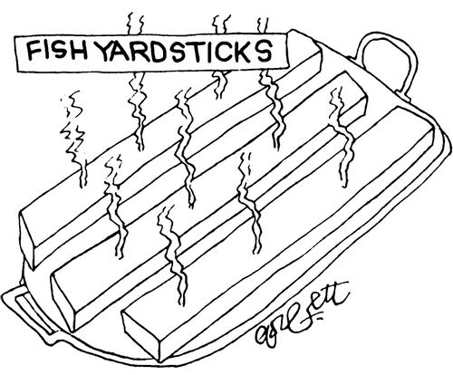 Fish yardsticks...