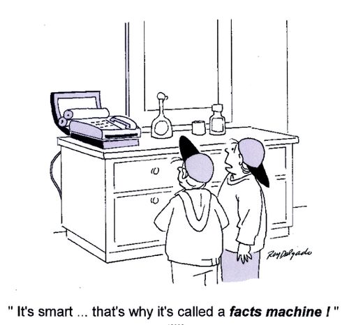 'It's smart...that's why it's called a facts machine!'
