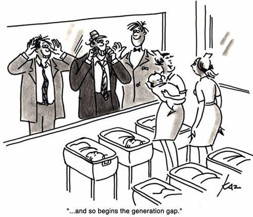'...and so begins the generation gap.'